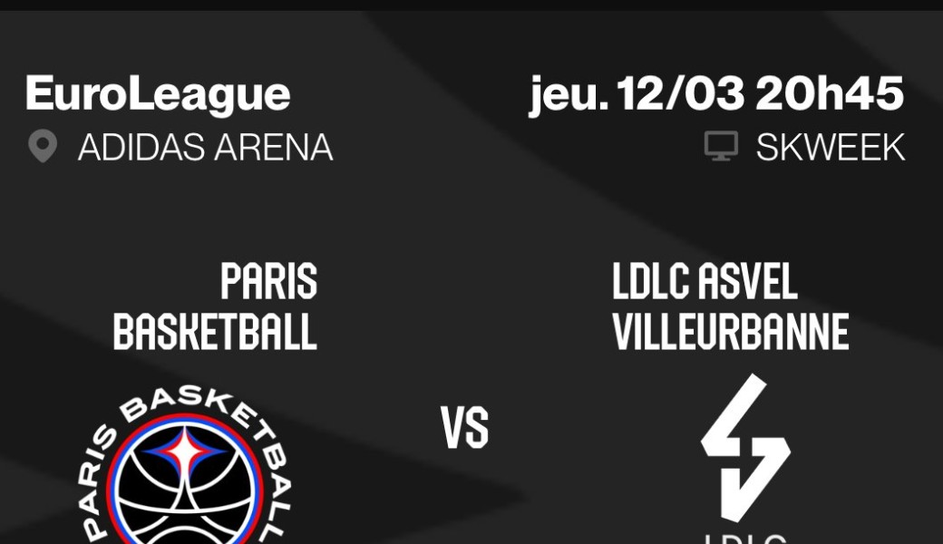 Paris Basket VS LDLC ASVEL