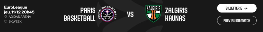 Paris Basket VS Zalgiris Kaunas