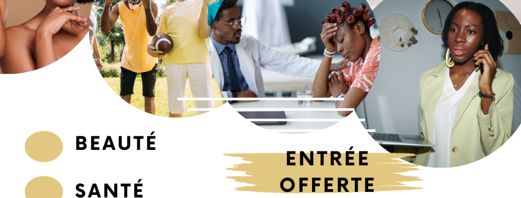 PARIS BUSSNESS EVENT: Entreprenariat & ShowRoom Santé Beauté Bien être 