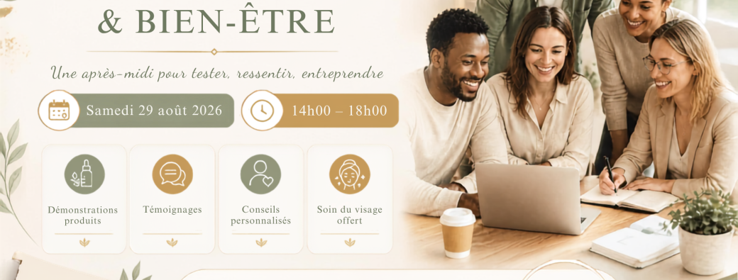 PARIS BUSSNESS EVENT: Entreprenariat & ShowRoom Santé Beauté Bien être