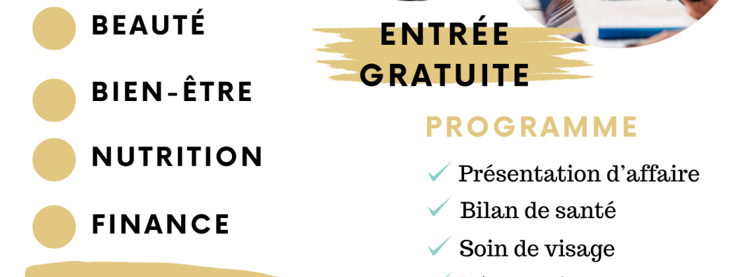 PARIS BUSSNESS EVENT: Entreprenariat & ShowRoom Santé Beauté Bien être 