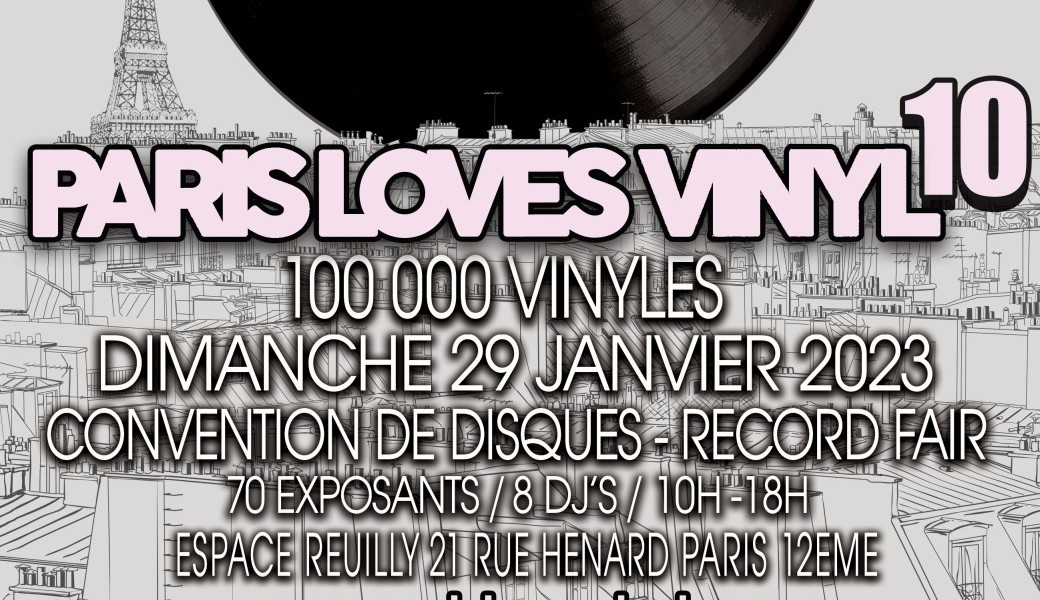 PARIS LOVES VINYL 10 - 100000 Vinyles