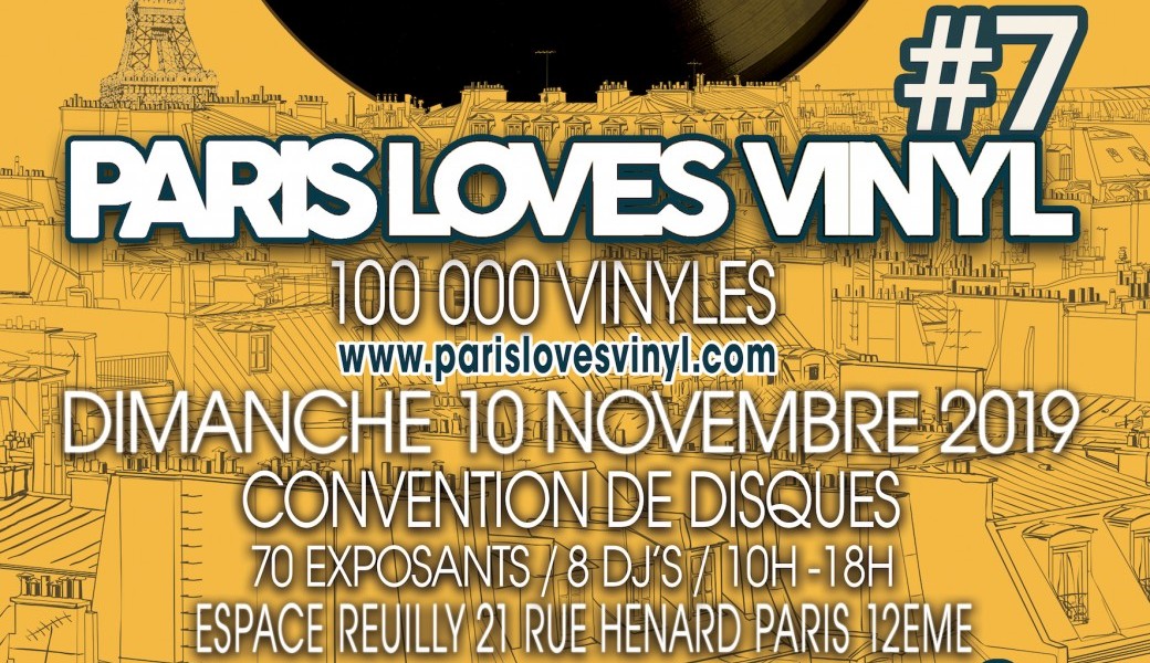 PARIS LOVES VINYL 7 ! 100000 Vinyls !