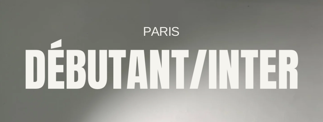 Programme Débutant/Intermédiaire Paris 