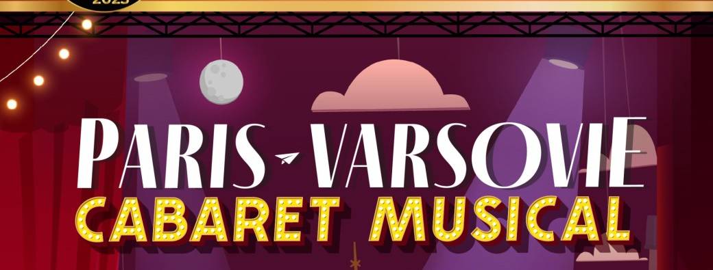 Paris-Varsovie : cabaret musical