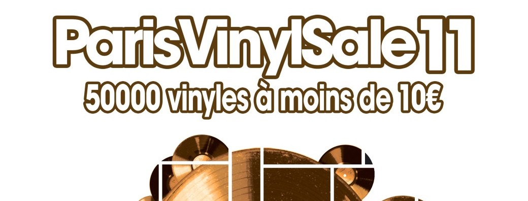 PARIS VINYL SALE 11 - 50 000 Vinyls Huge Sale