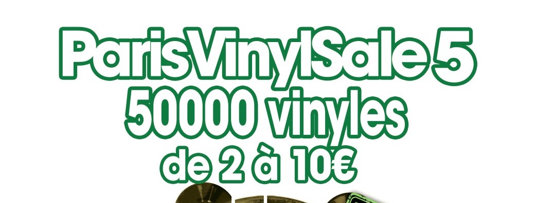 PARIS VINYL SALE #2 50 000 Vinyls Huge Sale