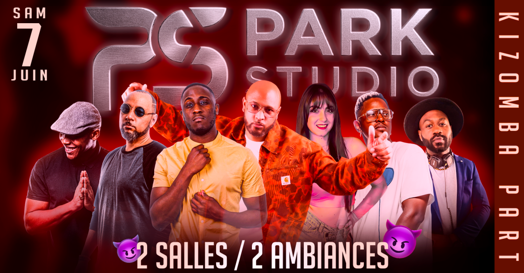 Park Studio - KIZOMBA PARTY - Park Servon (77) - 2 Salles 100% Kizomba