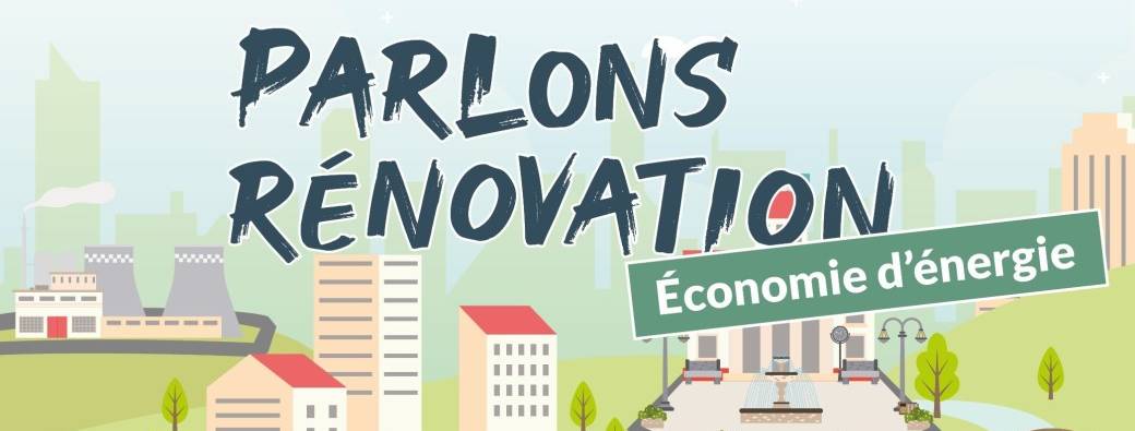 Parlons Rénovation - Les clés de l'audit énergétique