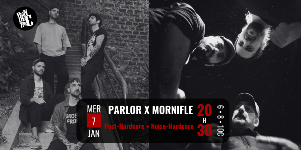 Parlor X Mornifle (Post-Hardcore • Noise-Hardcore)