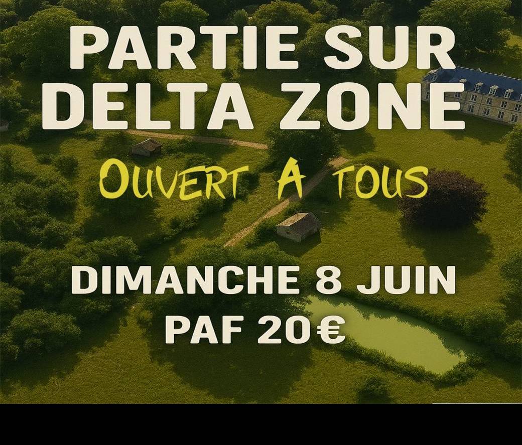 Partie  DELTA ZONE avec 