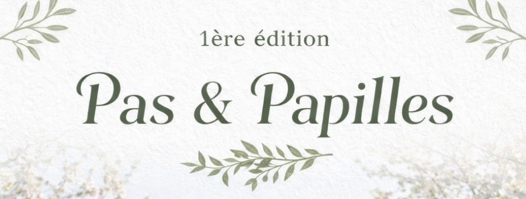 Pas et Papilles Édition 1 
