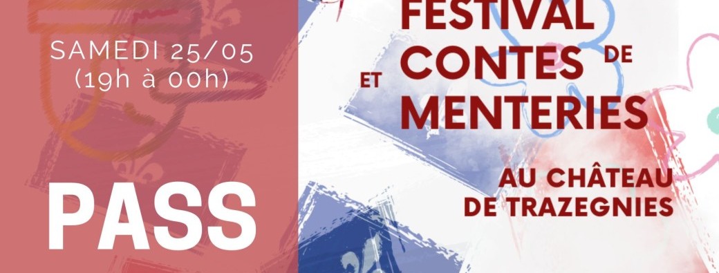 Pass samedi Festival contes et menteries de Trazegnies