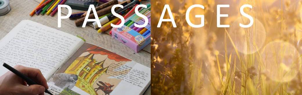 PASSAGES - Méditation, Journal créatif & Nature