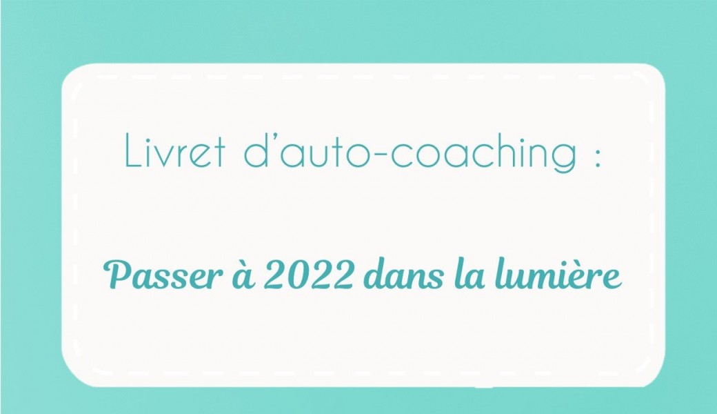 Passer à 2022 dans la lumière