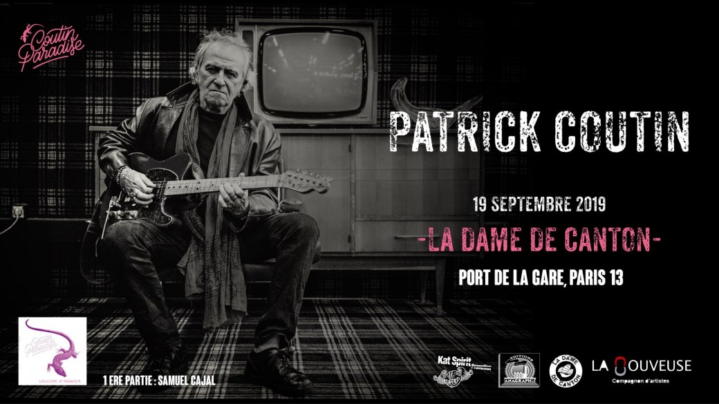 PATRICK COUTIN + 1ère partie SAMUEL CAJAL