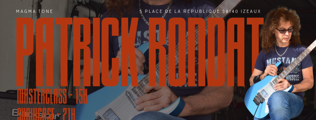 Patrick Rondat Masterclass et Showcase