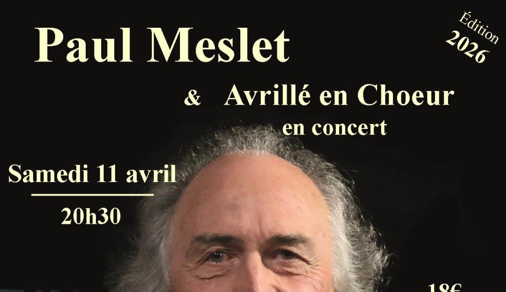 Paul Meslet & Avrillé en Choeur en concert