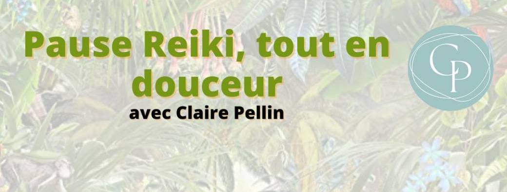 Pause Reiki, tout en douceur
