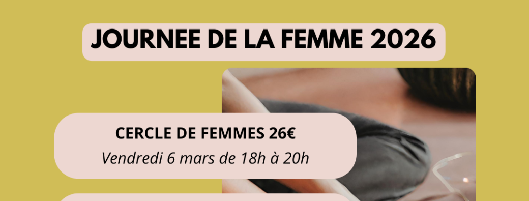 Pause Sérénité – Spécial Journée des Femmes