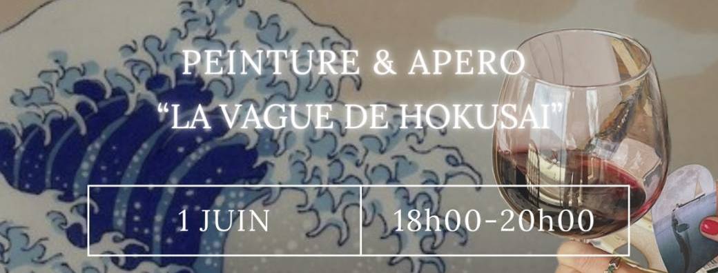 PEINTURE & APÉRO “La Vague de Hokusai»