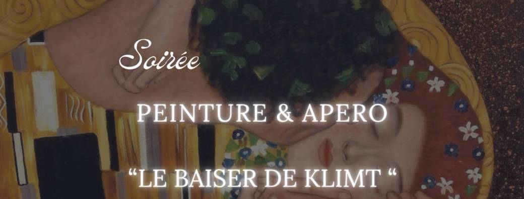 PEINTURE & APÉRO “Le Baiser de Klimt”