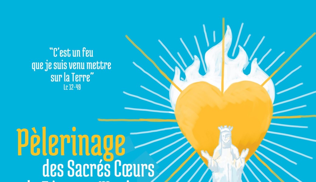 Pèlerinage des Sacrés Coeurs de Jésus et Marie