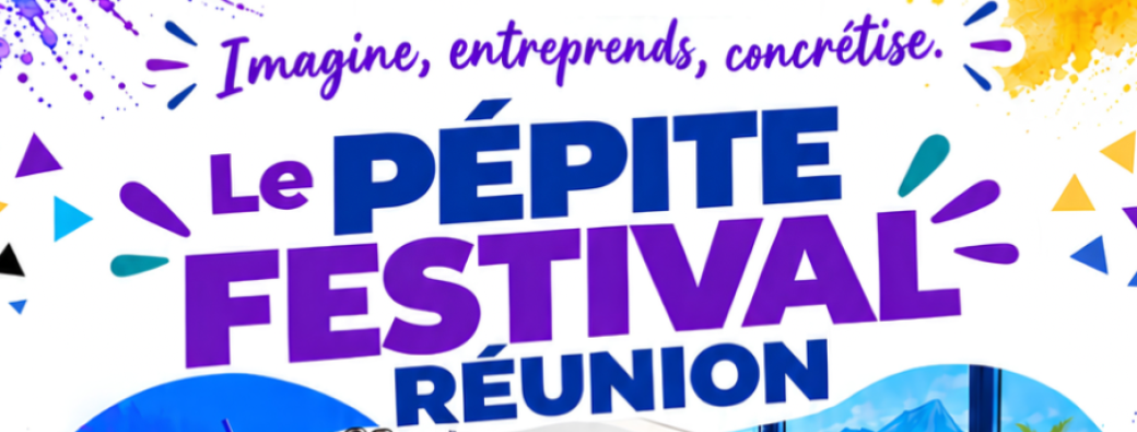 Pépite Festival Réunion 2026