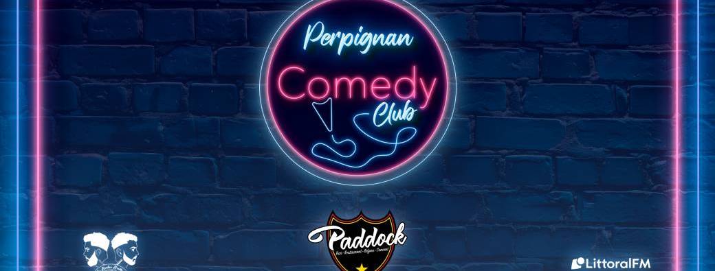 Perpignan comedy club au Paddock