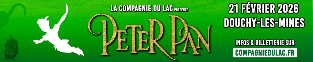 PETER PAN - Douchy-les-Mines (Valenciennes)