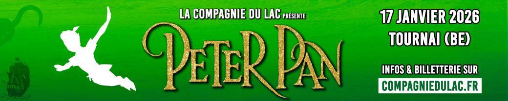 PETER PAN - Tournai (BE)