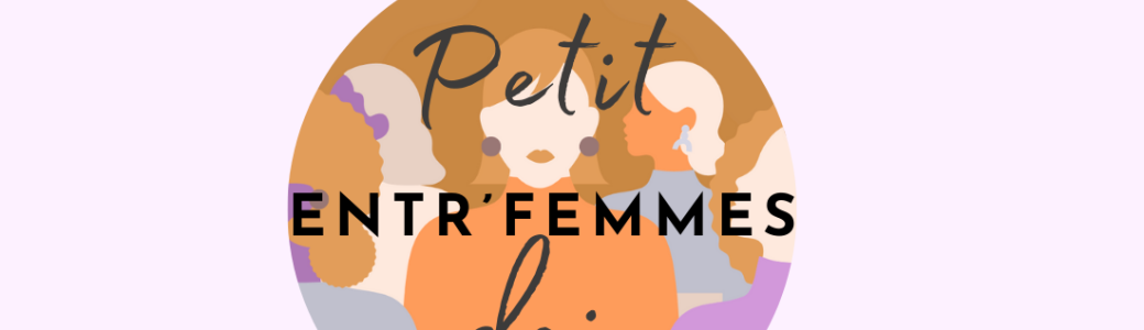 Petit Dej Entr'Femmes à Capian