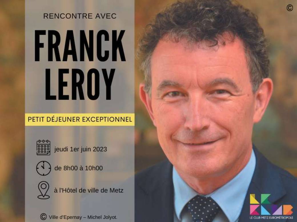 Petit Déjeuner - 01 juin 2023 - Rencontre avec Franck Leroy