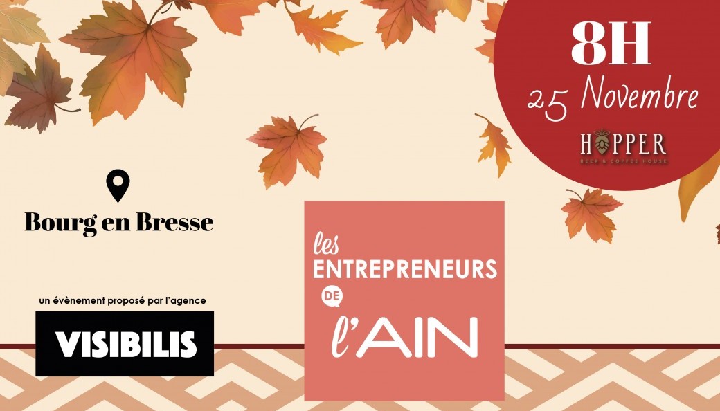 Petit-déjeuner des Entrepreneurs - Bourg-en-Bresse - Novembre 2021