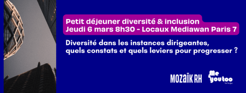 Petit déjeuner Mozaïk RH & Me&Youtoo