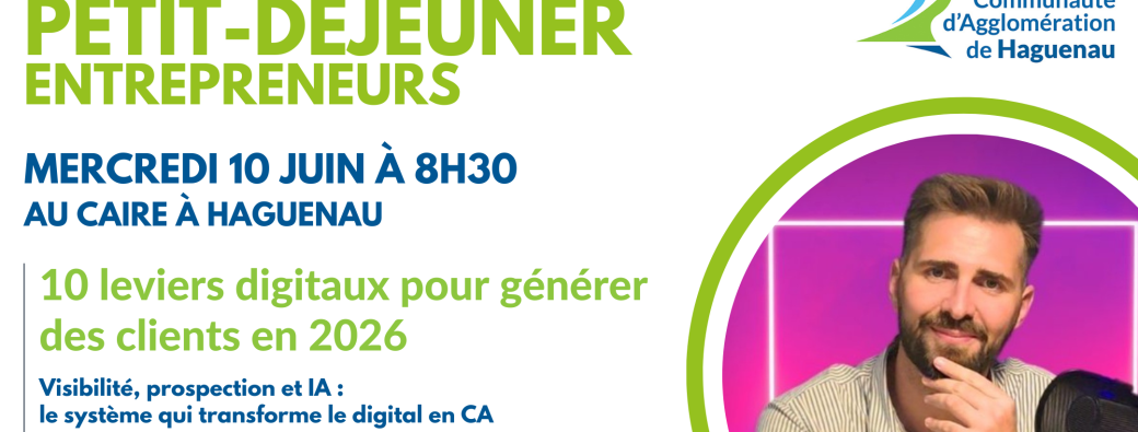 Petit-déjeuner Entrepreneurs : 10 leviers digitaux pour générer des clients en 2026