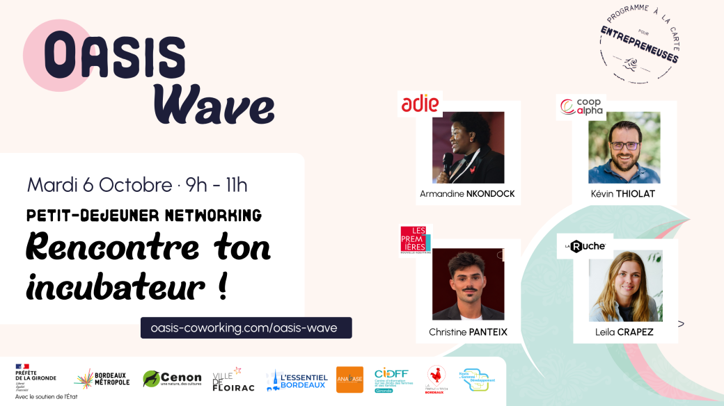 Petit-déjeuner networking "Rencontre ton incubateur" - Oasis Wave - Entrepreneuriat au féminin