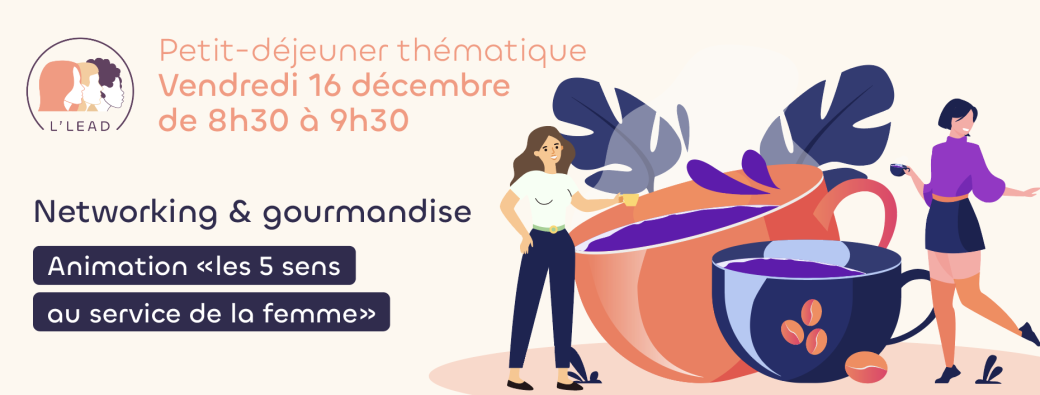 ☕ Petit déjeuner thématique : “les 5 sens au service de la femme”