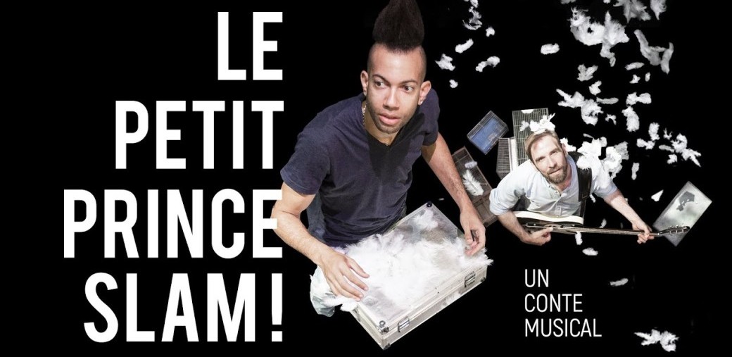 Le petit prince slam !