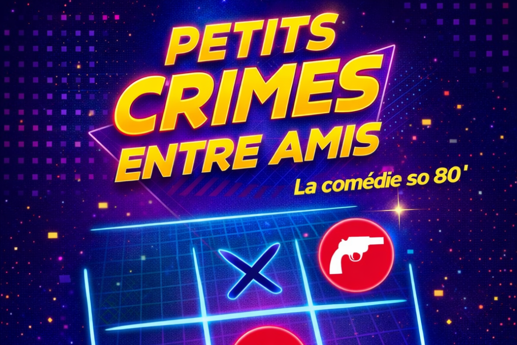 Petits crimes entre amis