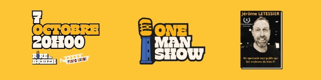 One Man Show Jérôme Letessier
