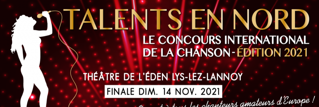 Phases finales du concours de chant TALENTS EN NORD 2021