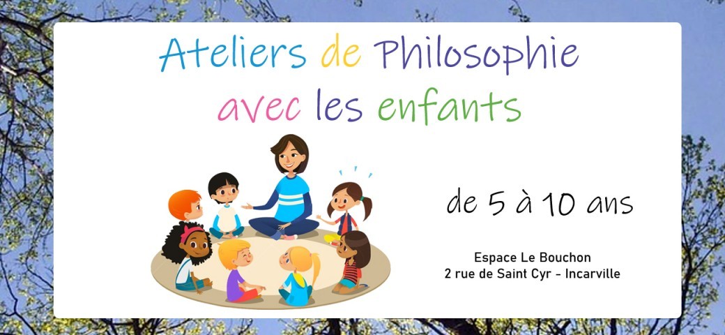 Tickets : Ateliers de philosophie avec les enfants - Billetweb