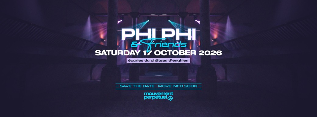 PhiPhi & Friends