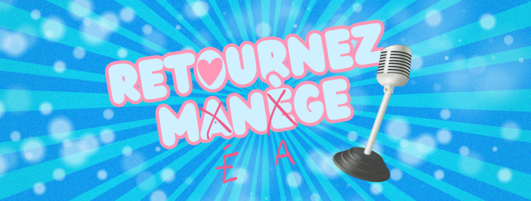 Pièce caritative "Retournez Manège"