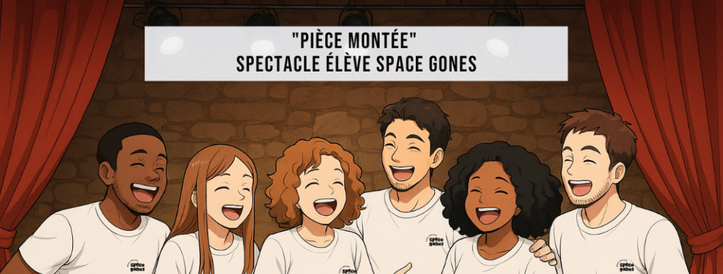 "Pièce montée" spectacle élève Space Gones
