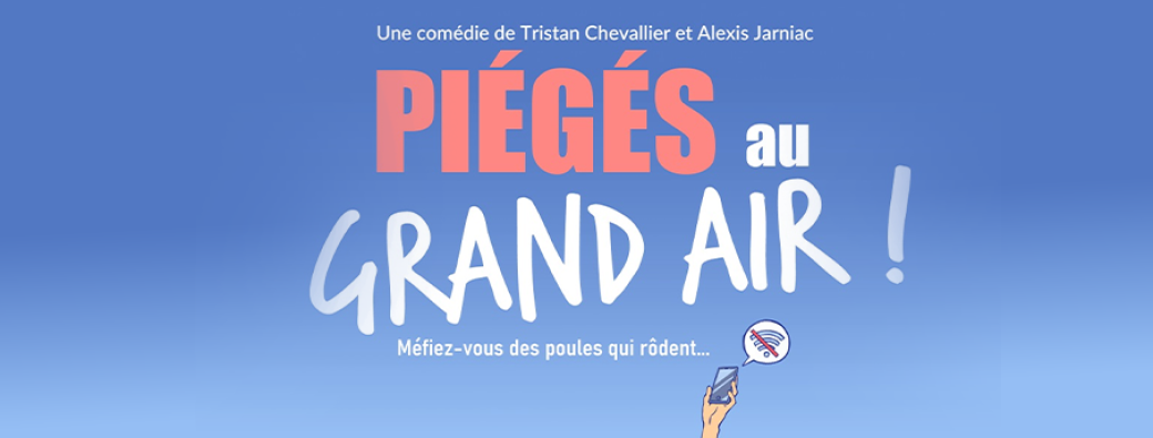 Piégés au grand air 