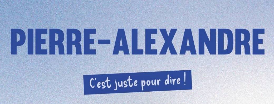 PIERRE-ALEXANDRE