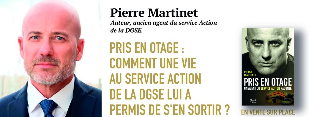 Pierre Martinet - Une vie au service action de la DGSE