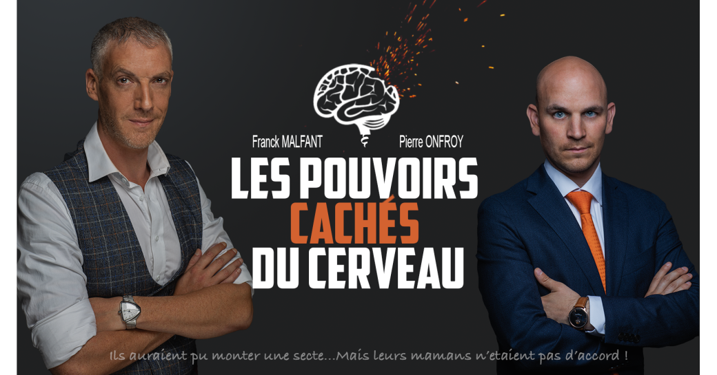 Pierre Onfroy & Franck Malfant - Les Pouvoirs cachés du cerveau